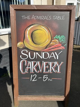 Large A-board to promote Sunday Carvery at The Admiral’s Table - Bridgwater